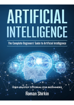 AI – Complete Beginners Guide