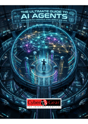 The Ultimate Guide to AI Agents Thought Leadership Report by Cyber Gear