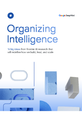 organizing-intellligence-google-deepmind